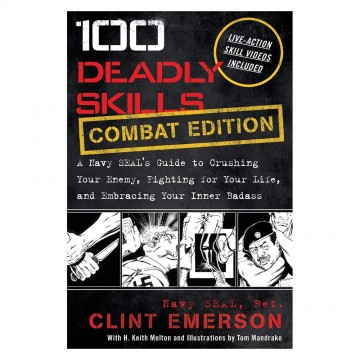 100 deadly skills combat edition clint emerson